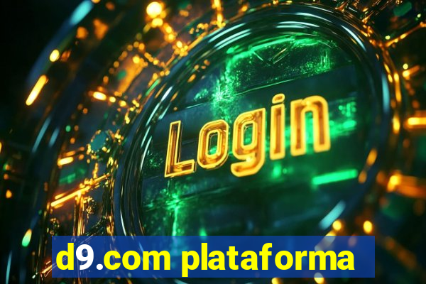 d9.com plataforma